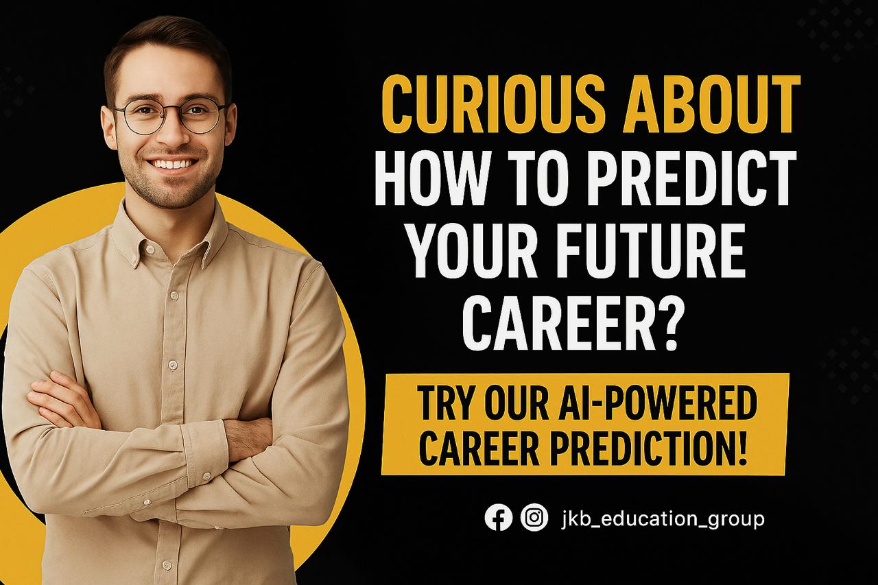 Curious About How to Predict Your Future Career? Try our AI-Powered Career Prediction!
